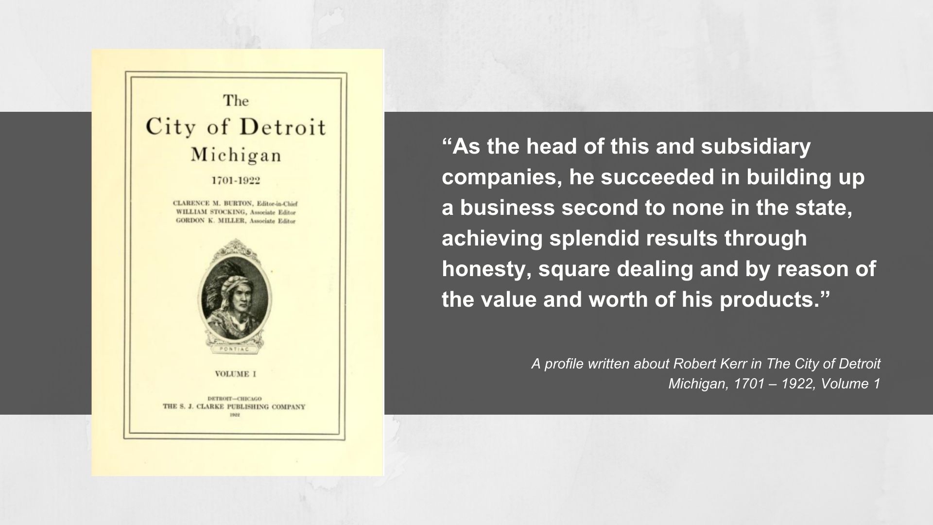 Excerpt from The City of Detroit Michigan, 1701 – 1922, Volume 1