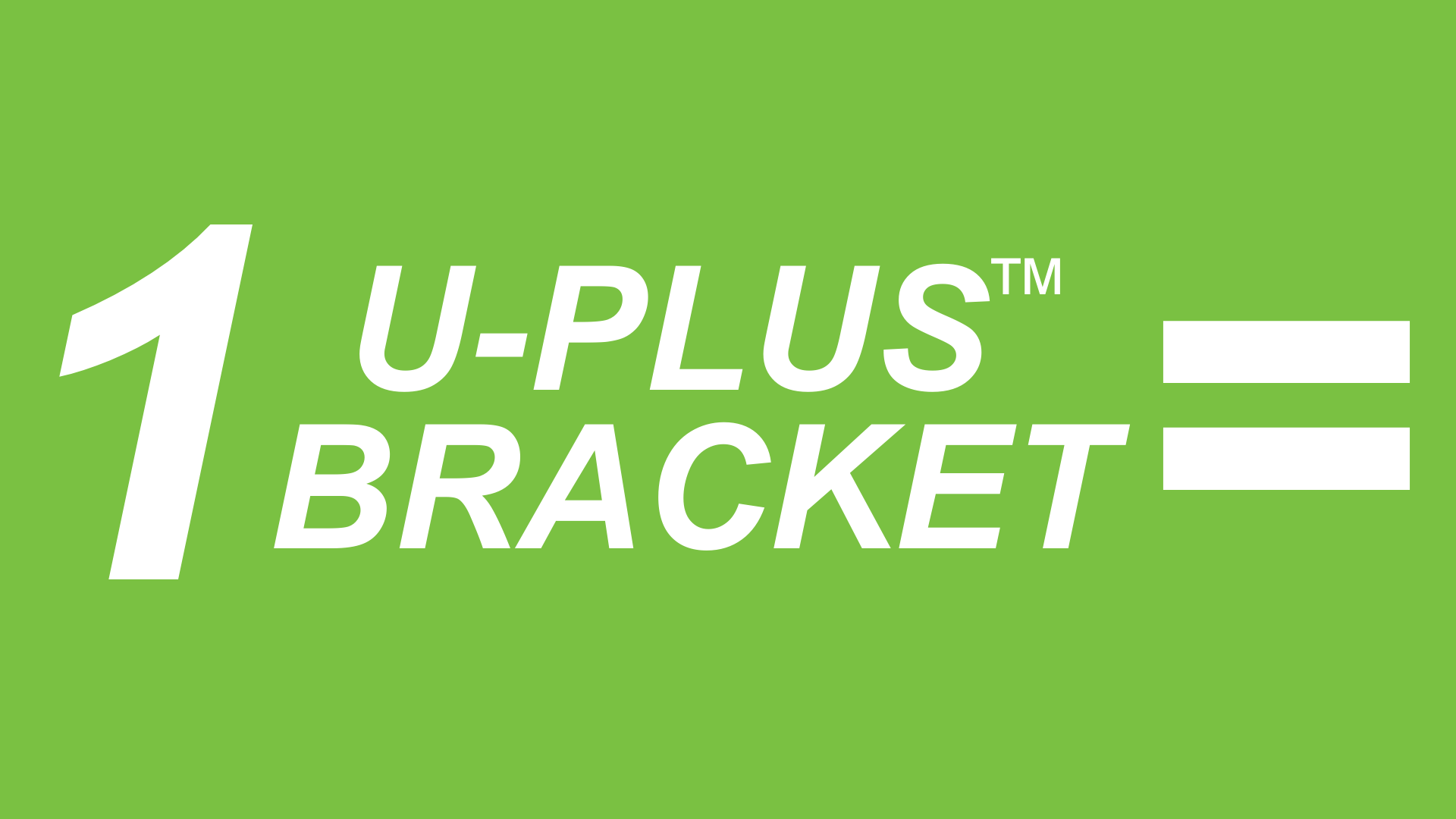 one u-plus bracket equals